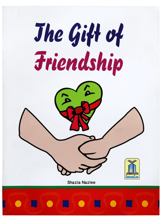 The Gift of Friendship