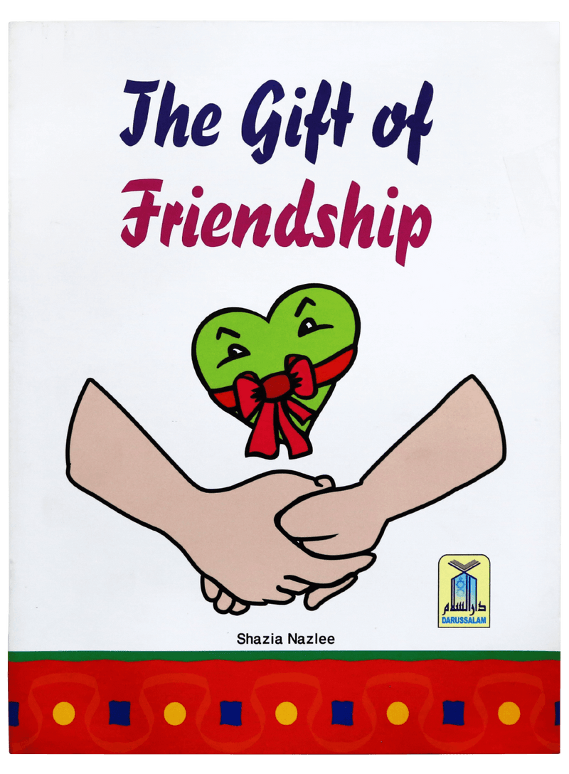 The Gift of Friendship