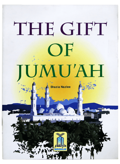 The Gift of Jumuah