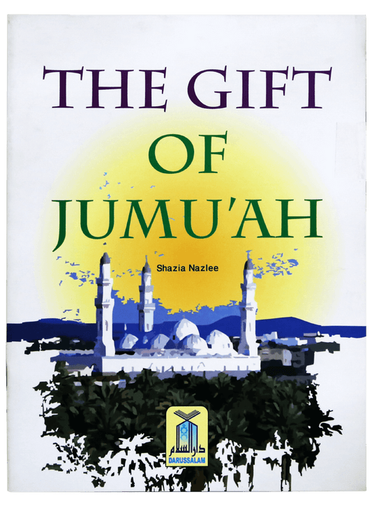 The Gift of Jumuah