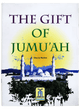 The Gift of Jumuah
