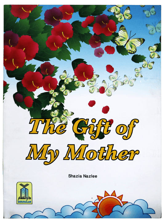 The Gift of My Mother