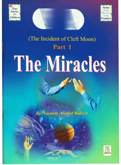 The Miracles (The Incident of Cleft Moon, Part 1)