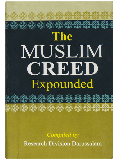 The Muslim Creed Expounded (Pocket Size)