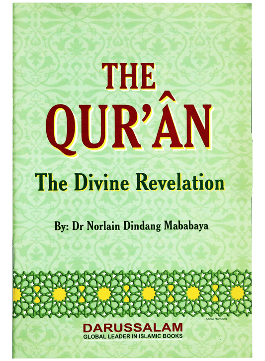 THE QURAN THE DIVINE REVELATION