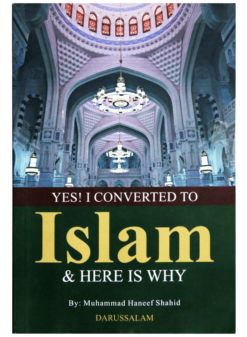 YES, I CONVERTED TO ISLAM& HERE IS WHY